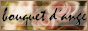 bouquet d'anje �i�u�[�P�E�_���W���j